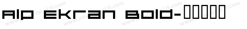 Alp Ekran Bold字体转换